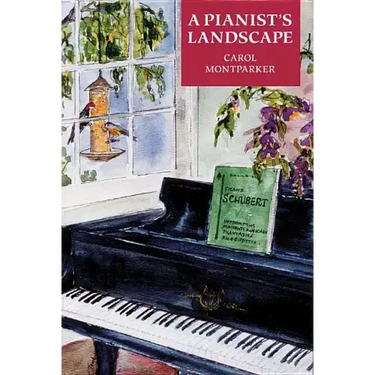 A Pianist's Landscape