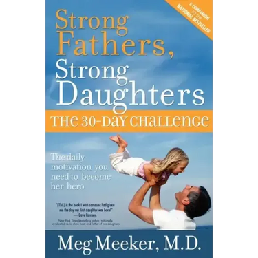Strong Fathers, Strong Daughters