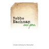 Rebbe Nachman and You: How the wisdom of Rebbe Nachman of Breslov can change your life