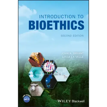 Introduction to Bioethics