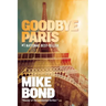 Goodbye Paris