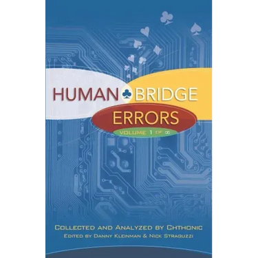 Human Bridge Errors: Volume 1 of Infinity