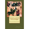Gawayne and the Green Knight (Illustrated): A Fairy Tale