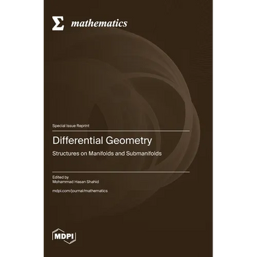 Differential Geometry: Structures on Manifolds and Submanifolds