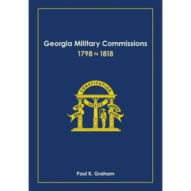 Georgia Military Commissions, 1798 to 1818