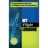 My Flight Logbook: A Passengers Record of Flights and Destinations