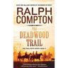 Deadwood Trail