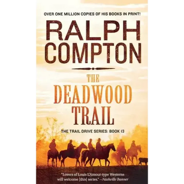 Deadwood Trail