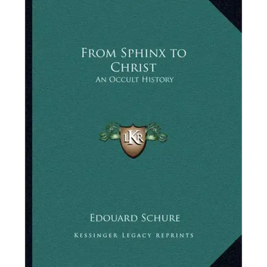 From Sphinx to Christ: An Occult History
