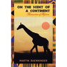 On the Scent of a Continent: Memories of Africa