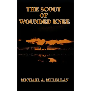 The Scout of Wounded Knee