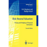 Risk-Neutral Valuation: Pricing and Hedging of Financial Derivatives