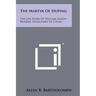 The Martyr Of Huping: The Life Story Of William Anson Reimert, Missionary In China