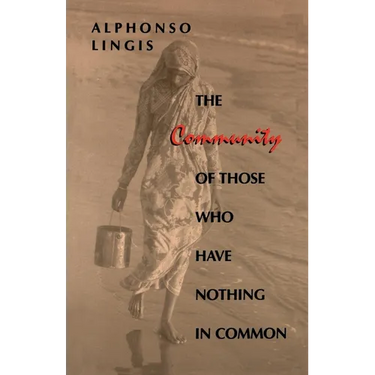 The Community of Those Who Have Nothing in Common