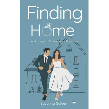 Finding Home: A Marriage of Convenience Romance