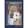 Mystery at the Raleigh Tavern: A Colonial Girl's Story