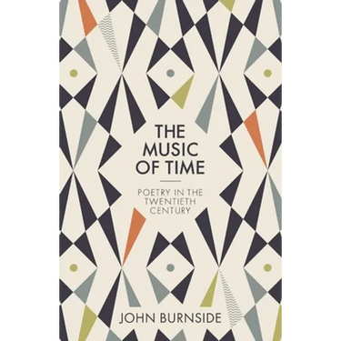 The Music of Time: Poetry in the Twentieth Century