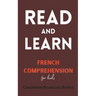 Read and Learn: French Comprehension for Kids