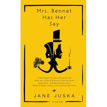 Mrs. Bennet Has Her Say