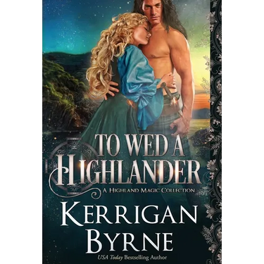 To Wed a Highlander