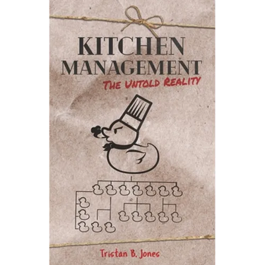 Kitchen Management: The untold reality