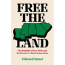 Free the Land: The Republic of New Afrika and the Pursuit of a Black Nation-State