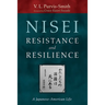 Nisei Resistance and Resilience