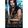 The Highlander's Secret Avenger
