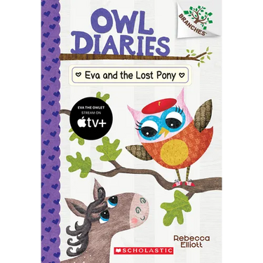 Eva and the Lost Pony: A Branches Book (Owl Diaries #8): Volume 8