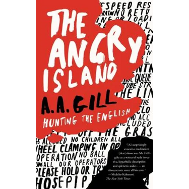 The Angry Island: Hunting the English