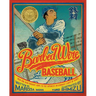 Barbed Wire Baseball: How One Man Brought Hope to the Japanese Internment Camps of WWII