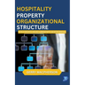 Hospitality Property Organizational Structure