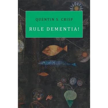 Rule Dementia!