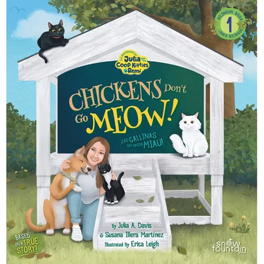 Chickens Don't Go Meow! ¡Las gallinas no hacen miau!