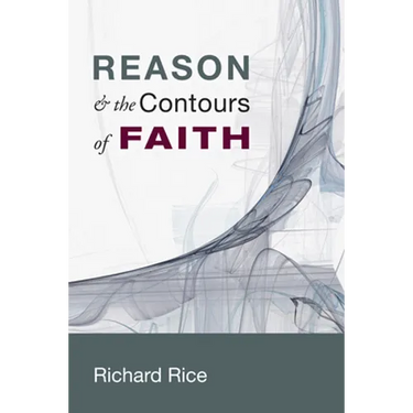 Reason & the Contours of Faith