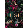 Lush