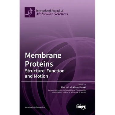 Membrane Proteins: Structure, Function and Motion