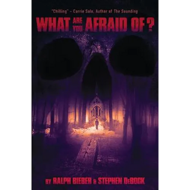 What Are You Afraid Of?