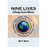 Nine Lives: A Foreign Service Odyssey
