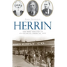 Herrin: The Brief History of an Infamous American City