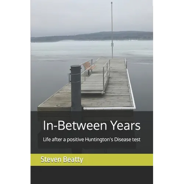 In-Between Years: Life after a positive Huntington's Disease test