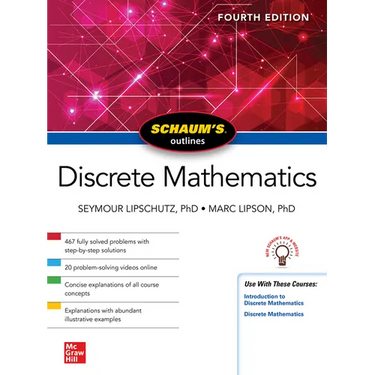 Schaum's Outline of Discrete Mathematics, Fourth Edition