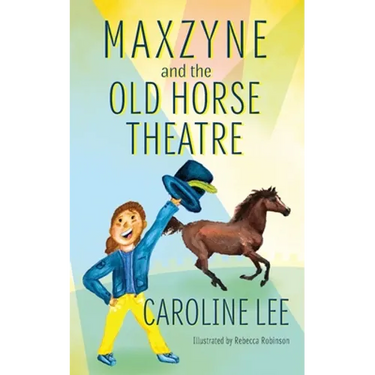 Maxzyne and the Old Horse Theatre