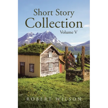 Short Story Collection: Volume V