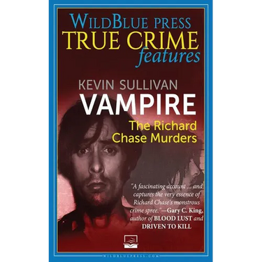 Vampire: The Richard Chase Murders