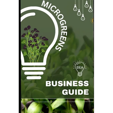 Microgreens: Business Guide