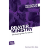 Prayer Ministry Volunteer Handbook: Equipping You to Serve