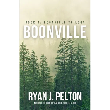 Boonville: A Boonville Thriller
