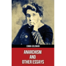 Anarchism and Other Essays(Polis & Praxis Red Series)(Annotated)