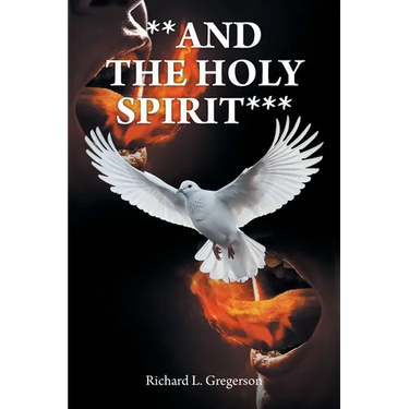 **And the Holy Spirit***